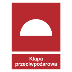 Znak Klapa Przeciwpożarowa piktogram bezpieczeństwa przeciwpożarowy oznakowanie bezpieczeństwa pożarowego czerwone fotoluminescencyjne płyta pvc folia naklejka sklep bhp