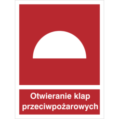 Znak Miejsce Otwierania Klap Przeciwpożarowych piktogram bezpieczeństwa przeciwpożarowy oznakowanie bezpieczeństwa pożarowego czerwone fotoluminescencyjne płyta pvc folia naklejka sklep bhp