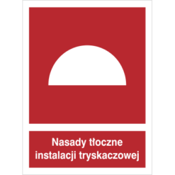 Znak Nasady Tłoczne Instalacji Tryskaczowej piktogram bezpieczeństwa przeciwpożarowy oznakowanie bezpieczeństwa pożarowego czerwone fotoluminescencyjne płyta pvc folia naklejka sklep bhp