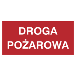 Znak Droga Pożarowa piktogram bezpieczeństwa przeciwpożarowy oznakowanie bezpieczeństwa pożarowego czerwone fotoluminescencyjne płyta pvc folia naklejka sklep bhp